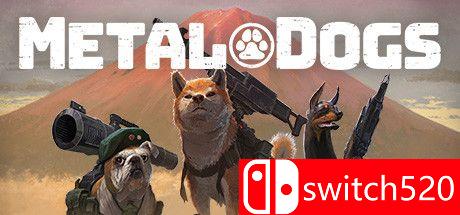 《重装机犬（METAL DOGS）》官方中文 集成DLC TENOKE镜像版[CN/TW/EN/JP]