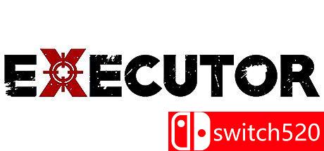 《执行人（eXecutor）》TENOKE镜像版[EN]