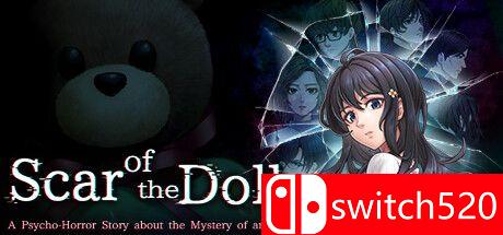 《人偶的伤痕（Scar of the Doll）》TENOKE镜像版[EN/JP]