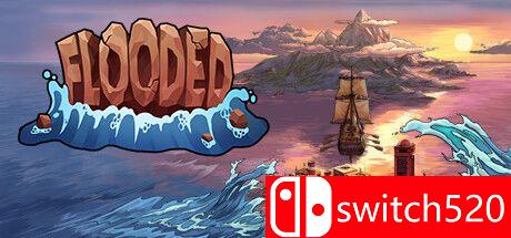 《巨浪滔天（Flooded）》官方中文 v1.0.7 OUTLAWS硬盘版[CN/EN]
