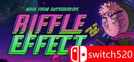 《里弗尔效应（Riffle Effect）》官方中文 TENOKE镜像版[CN/TW/EN/JP]