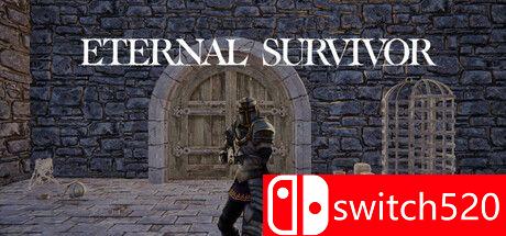 《永恒的幸存者（Eternal Survivor）》TENOKE镜像版[EN]