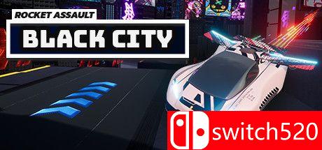 《火箭突击：黑城（Rocket Assault: Black City）》TENOKE镜像版[EN][更新升级档]