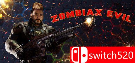 《僵尸邪恶（ZOMBIAX EVIL）》TENOKE镜像版[EN]