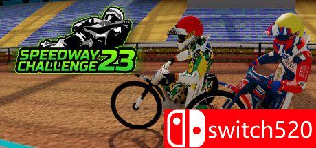 《高速公路挑战赛2023（Speedway Challenge 2023）》TENOKE镜像版[EN]