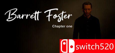 《巴雷特：福斯特：第一章（Barrett Foster : Chapter One）》TENOKE镜像版[EN]
