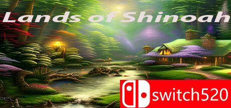 《希诺亚的土地（Lands of Shinoah）》TENOKE镜像版[EN]