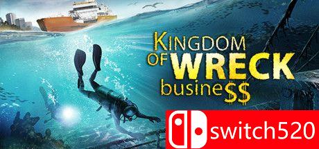 《沉船大帝国（Kingdom of Wreck Business）》官方中文 SKIDROW镜像版[CN/EN]