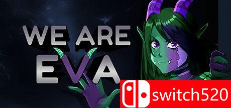 《我们是伊娃（We are Eva）》TENOKE镜像版[EN]