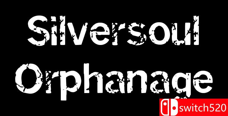 《银魂孤儿院（Silversoul Orphanage）》v1.4 bADkARMA硬盘版[EN]