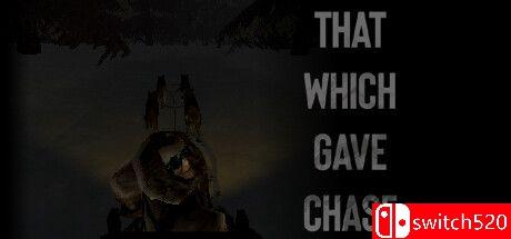 《给予追捕的人（That Which Gave Chase）》Build 11450582 P2P硬盘版[EN]