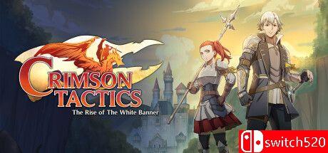 《猩红战术：白旗崛起（Crimson Tactics: Rise of White Banner）》TENOKE镜像版[EN]