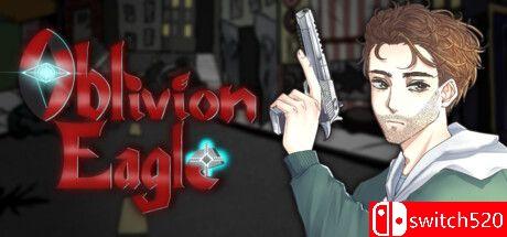 《湮灭之鹰（Oblivion Eagle）》TENOKE镜像版[EN]