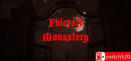 《福尔克罗夫特修道院（Folcroft Monastery）》TENOKE镜像版[EN]