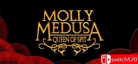 《莫莉美杜莎：吐之女王（Molly Medusa: Queen of Spit）》TENOKE镜像版[EN]