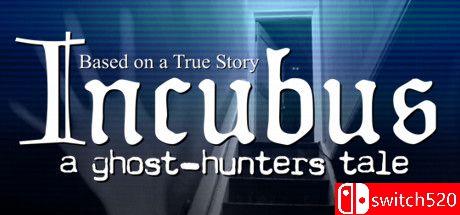 《梦魔：寻鬼者传说（Incubus - A ghost-hunters tale）》TENOKE镜像版[EN]