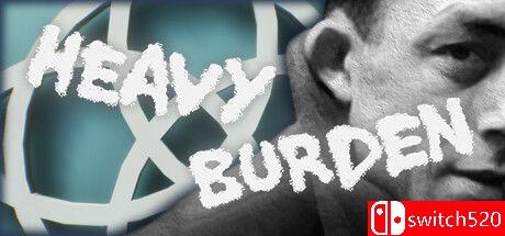 《沉重的负担（Heavy Burden）》官方中文 TENOKE镜像版[CN/TW/EN][升级]