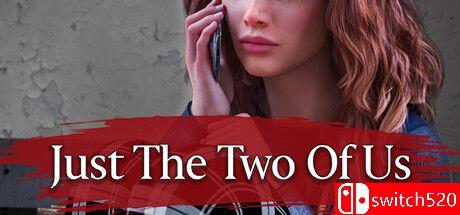 《只有我们俩（Just The Two Of Us）》TENOKE镜像版[EN]