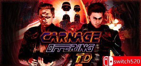 《屠杀祭品：塔防（CARNAGE OFFERING Tower Defense）》TENOKE镜像版[EN][升级]