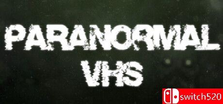《超自然VHS（Paranormal VHS）》TENOKE镜像版[EN]