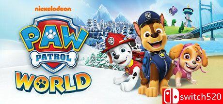 《汪汪队立大功世界（PAW Patrol World）》官方中文 v1.0.7.0 DINOByTES镜像版[CN/TW/EN]