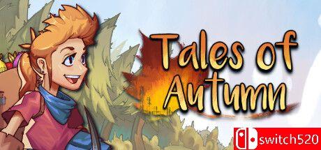 《秋天的故事（Tales of Autumn）》TENOKE镜像版[EN]