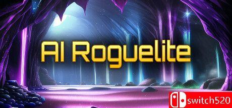 《AI肉鸽（AI Roguelite）》TENOKE镜像版[EN][更新升级档]
