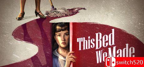 《我们铺的这张床（This Bed We Made）》RUNE镜像版[EN]
