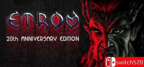 《Etrom 20周年纪念版（Etrom 20th Anniversary Edition）》TENOKE镜像版[EN]