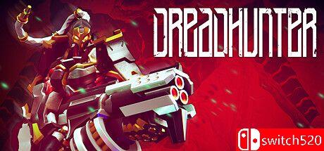 《恐惧猎手（Dreadhunter）》Early Access 集成第三章 P2P硬盘版[EN]