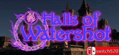 《沃特肖特大厅（Halls of Watershot）》TENOKE镜像版[EN]
