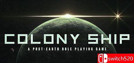 《世代飞船（Colony Ship: A Post-Earth Role Playing Game）》RUNE镜像版[EN]