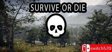 《生存或死亡（Survive or Die）》TENOKE镜像版[EN]