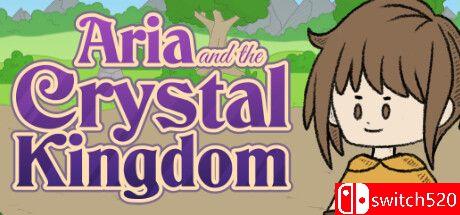 《艾莉亚与水晶王国（Aria and the Crystal Kingdom）》Build 12754934 P2P硬盘版[EN]