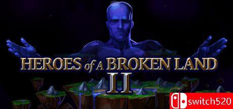 《破碎大陆英雄2（Heroes of a Broken Land 2）》Build 12812605 P2P硬盘版[EN]