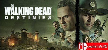《行尸走肉：命运（The Walking Dead: Destinies）》FLT镜像版[EN]