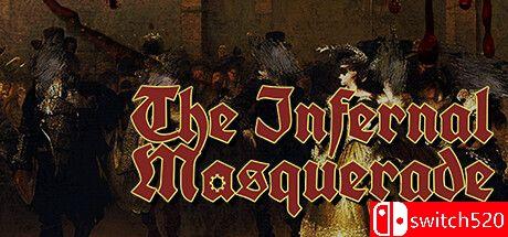 《地狱假面舞会（The Infernal Masquerade）》Build 12541117 P2P硬盘版[EN]