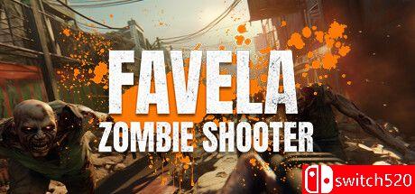 《贫民窟僵尸射手（Favela Zombie Shooter）》TENOKE镜像版[EN]