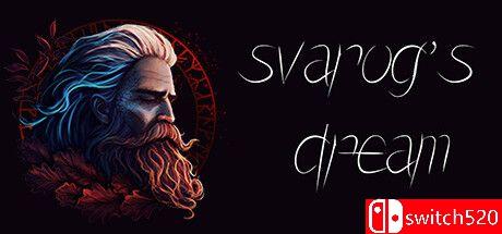 《斯瓦罗格之梦（Svarog's Dream）》TENOKE镜像版[EN][更新升级档]
