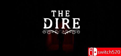 《恐怖探险（The Dire）》TENOKE镜像版[EN]