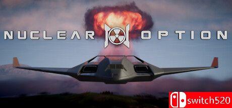 《核选项（Nuclear Option）》Build 12921838 P2P硬盘版[EN]