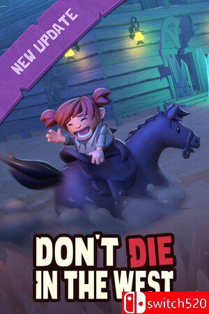 《牛仔不能死（Don't Die In The West）》官方中文 Build 13146750 P2P硬盘版[CN/EN]
