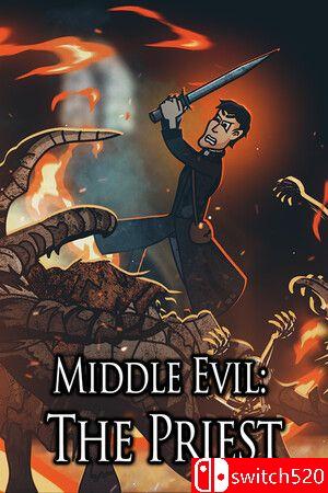 《中世纪恶魔：神父（Middle Evil: The Priest）》TENOKE镜像版[EN]