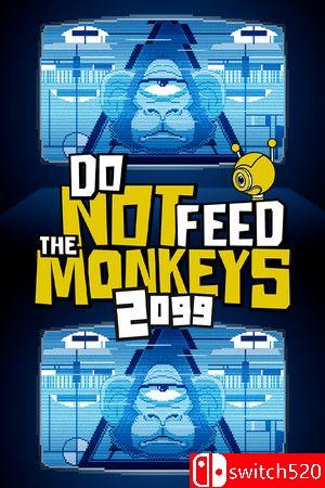 《不要喂食猴子 2099（Do Not Feed the Monkeys 2099）》集成DLCs TENOKE镜像版[CN/EN]