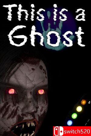 《这是一个幽灵（This is a Ghost）》TENOKE镜像版[EN][升级]