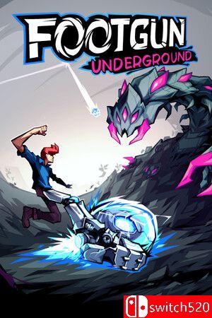 《地下足枪（Footgun: Underground）》官方中文 B.14362292 P2P硬盘版[CN/EN]