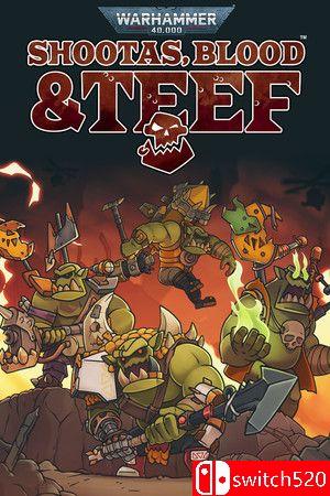《战锤40K：枪声鲜血和铁拳（Warhammer 40K: Shootas, Blood Teef）》DINOByTES镜像版[CN/EN]