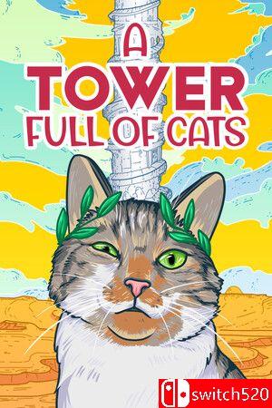 《塔楼满是猫（A Tower Full of Cats）》官方中文 TENOKE镜像版[CN/EN/JP]