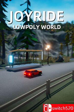 《兜风：低多边形世界（Joyride : Lowpoly World）》Early Access P2P硬盘版[CN/TW/EN/JP]