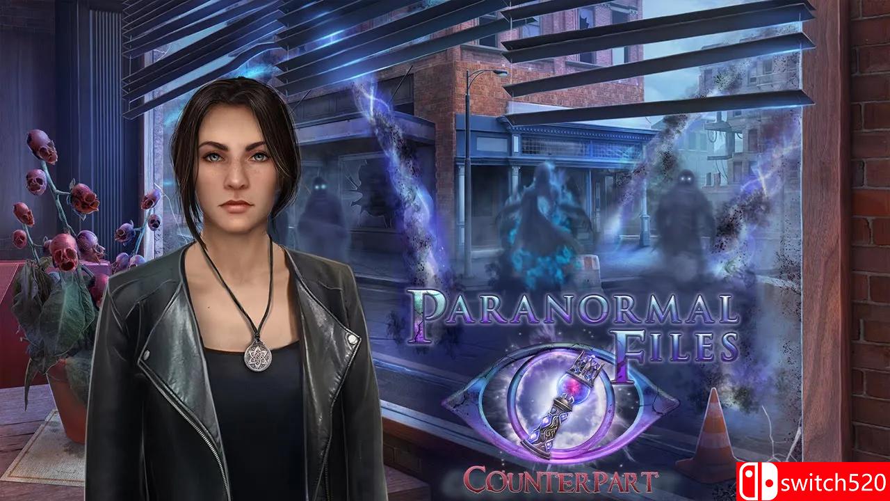 《灵异档案：替身（Paranormal Files: Counterpart）》典藏版 RAZOR硬盘版[EN]